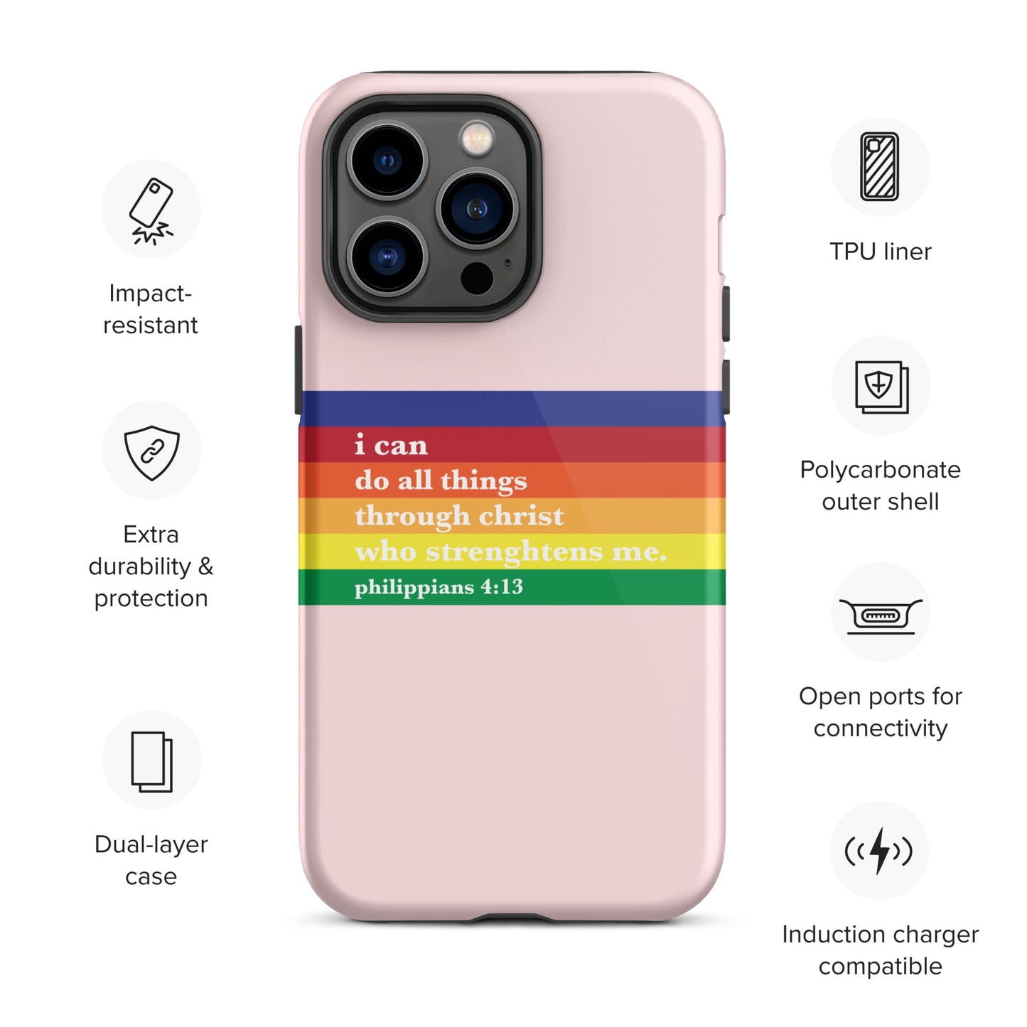 Philippians 4:13 - Pink - Tough iPhone case for iPhone 11 Pro Max & Mini, 12 Pro Max & Mini, 13 Pro Max & Mini, 14 Pro Max & Mini - Creation Awaits