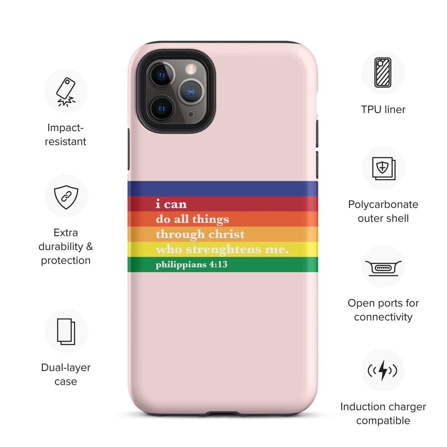 Philippians 4:13 - Pink - Tough iPhone case for iPhone 11 Pro Max & Mini, 12 Pro Max & Mini, 13 Pro Max & Mini, 14 Pro Max & Mini - Creation Awaits