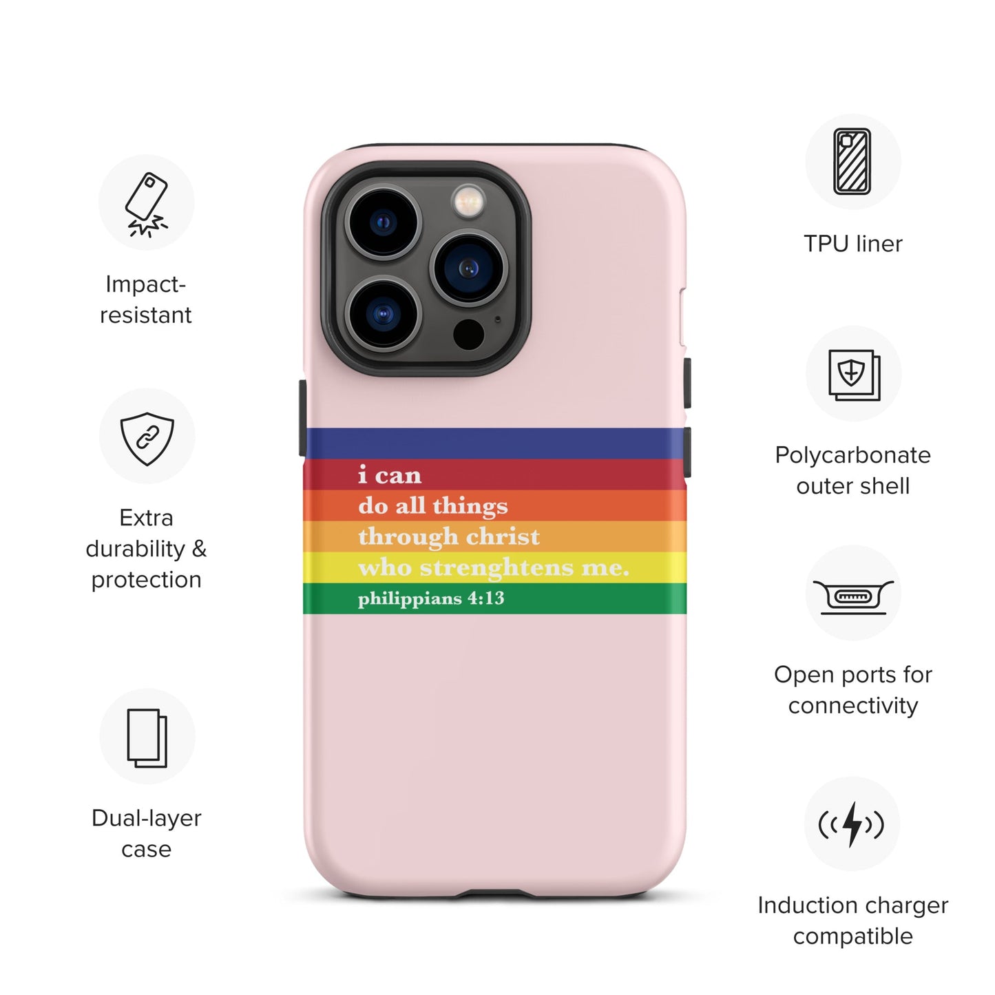 Philippians 4:13 - Pink - Tough iPhone case for iPhone 11 Pro Max & Mini, 12 Pro Max & Mini, 13 Pro Max & Mini, 14 Pro Max & Mini - Creation Awaits