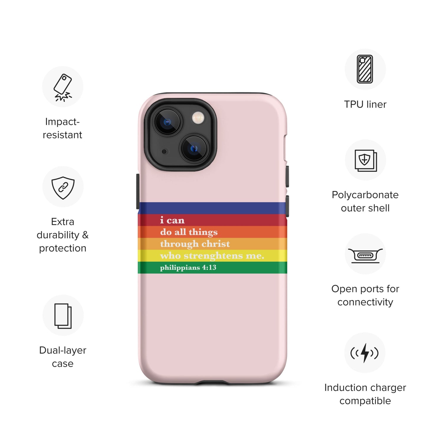 Philippians 4:13 - Pink - Tough iPhone case for iPhone 11 Pro Max & Mini, 12 Pro Max & Mini, 13 Pro Max & Mini, 14 Pro Max & Mini - Creation Awaits