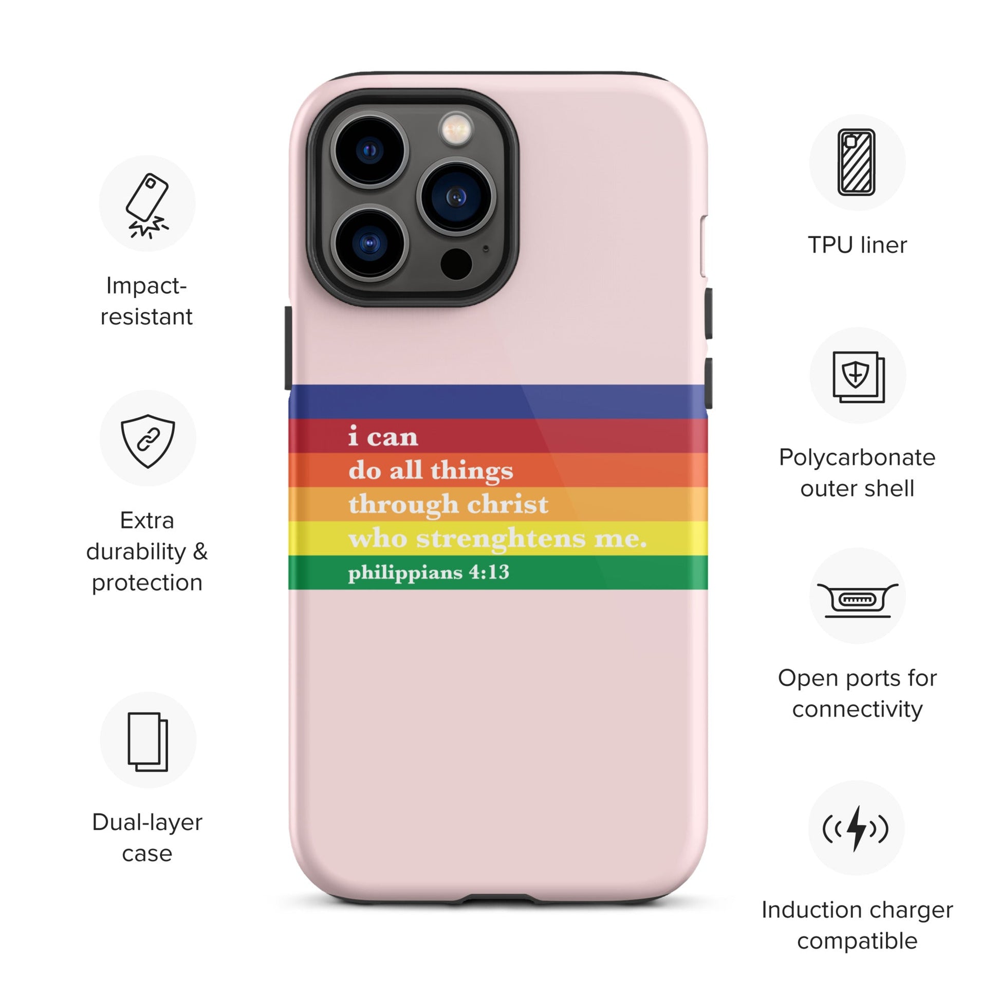 Philippians 4:13 - Pink - Tough iPhone case for iPhone 11 Pro Max & Mini, 12 Pro Max & Mini, 13 Pro Max & Mini, 14 Pro Max & Mini - Creation Awaits