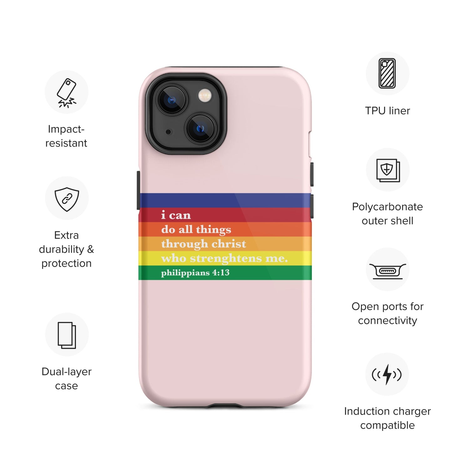 Philippians 4:13 - Pink - Tough iPhone case for iPhone 11 Pro Max & Mini, 12 Pro Max & Mini, 13 Pro Max & Mini, 14 Pro Max & Mini - Creation Awaits